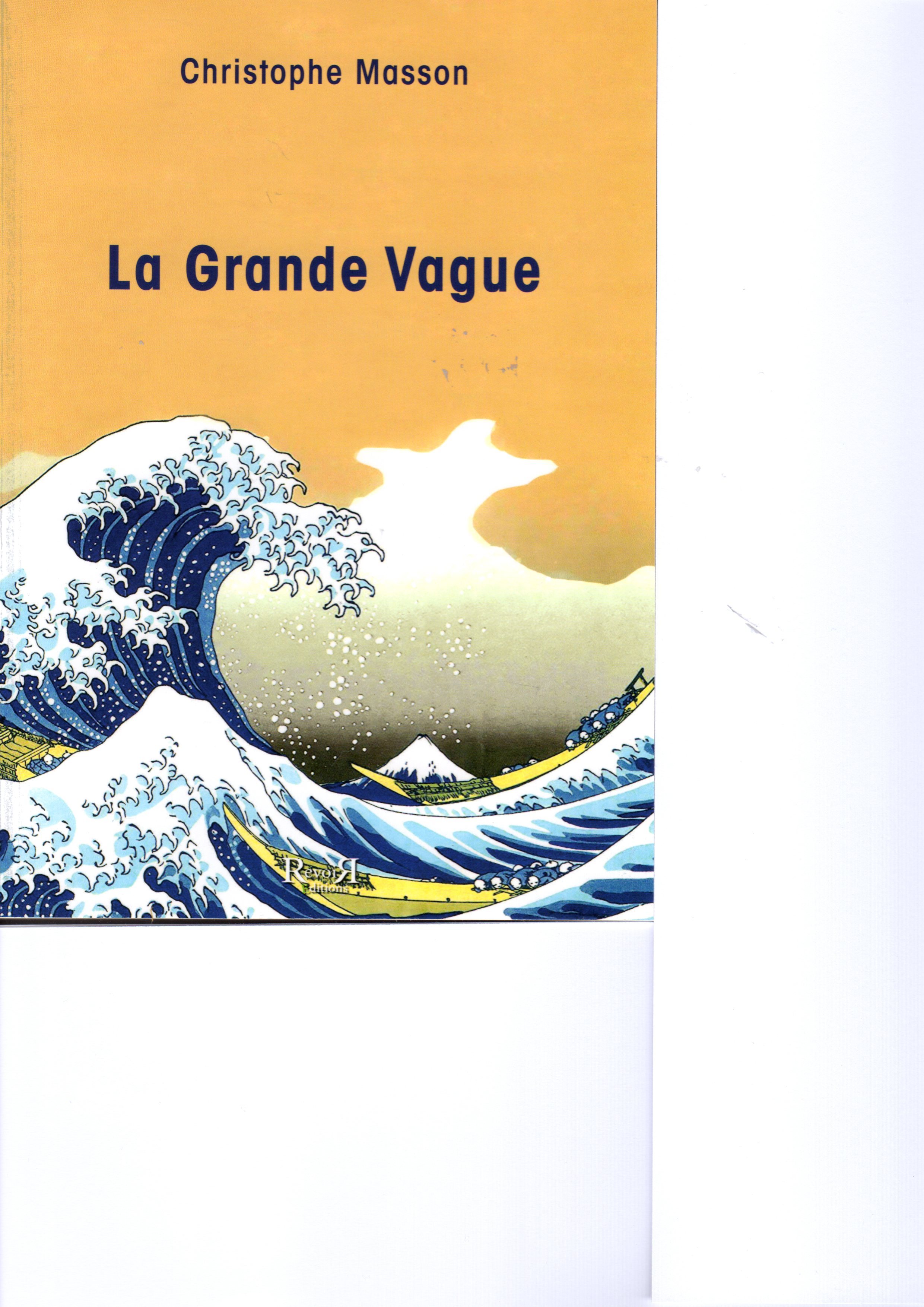 LA GRANDE VAGUE