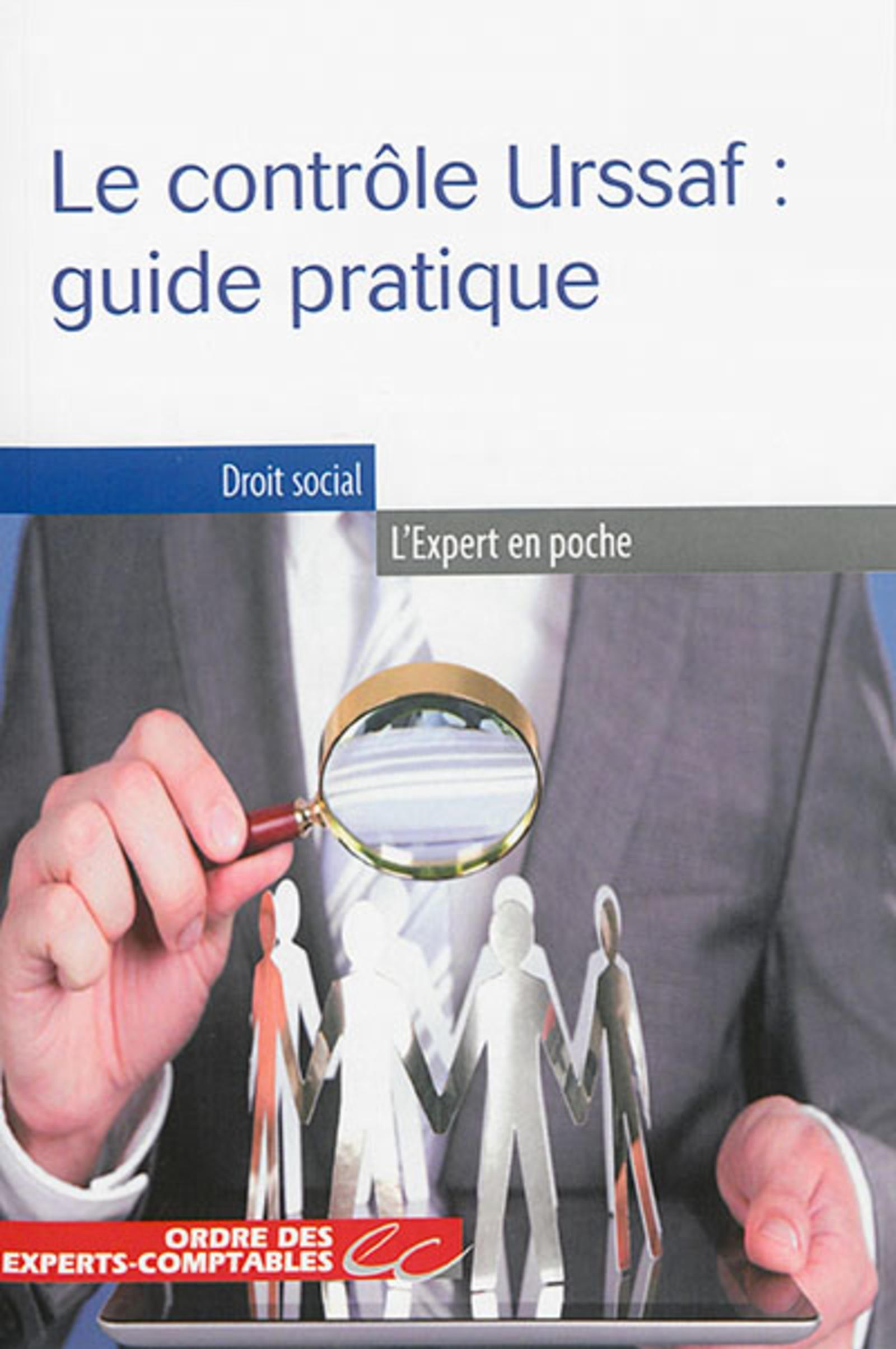 LE CONTROLE URSSAF  GUIDE PRATIQUE