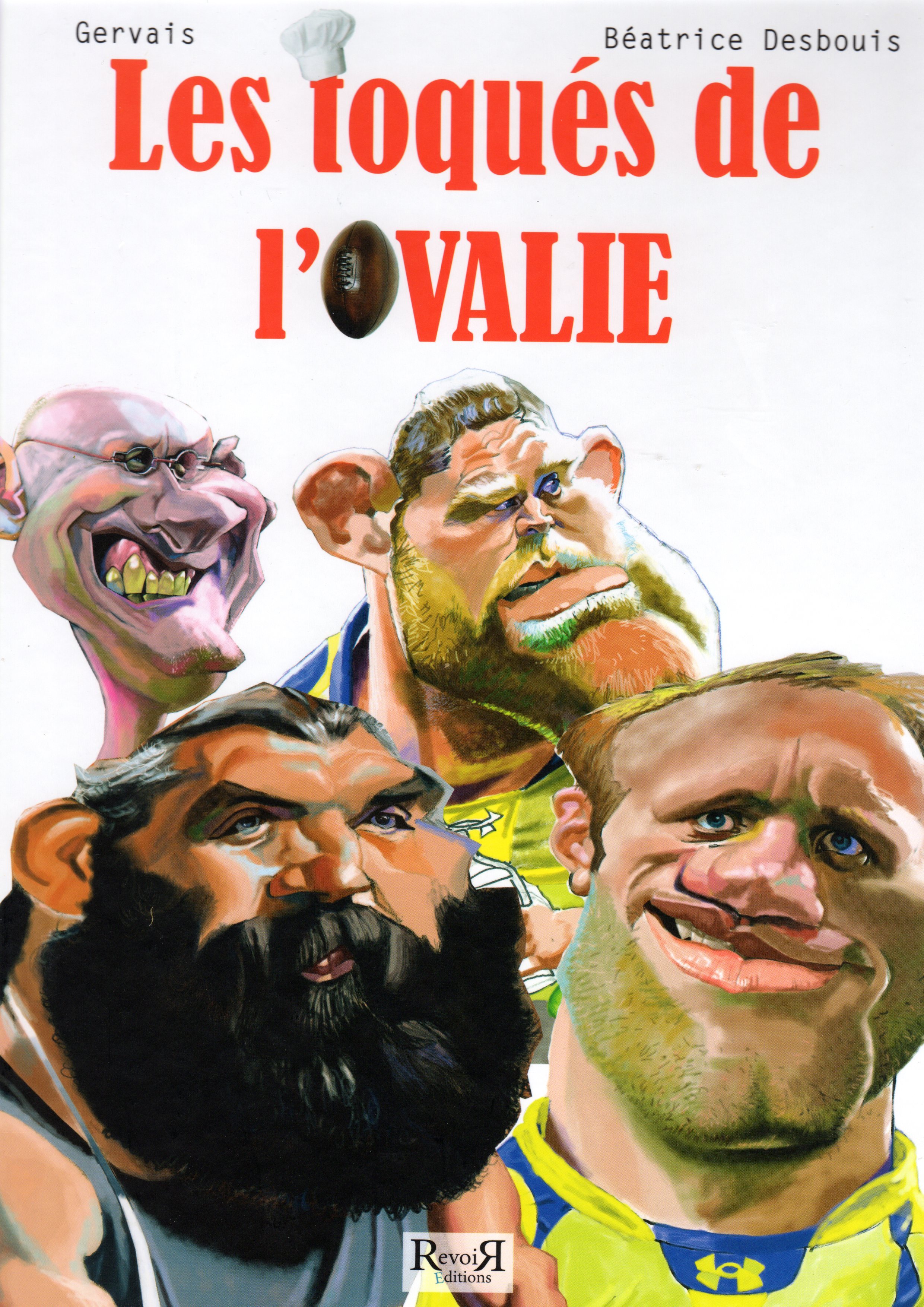 LES TOQUES DE L'OVALIE