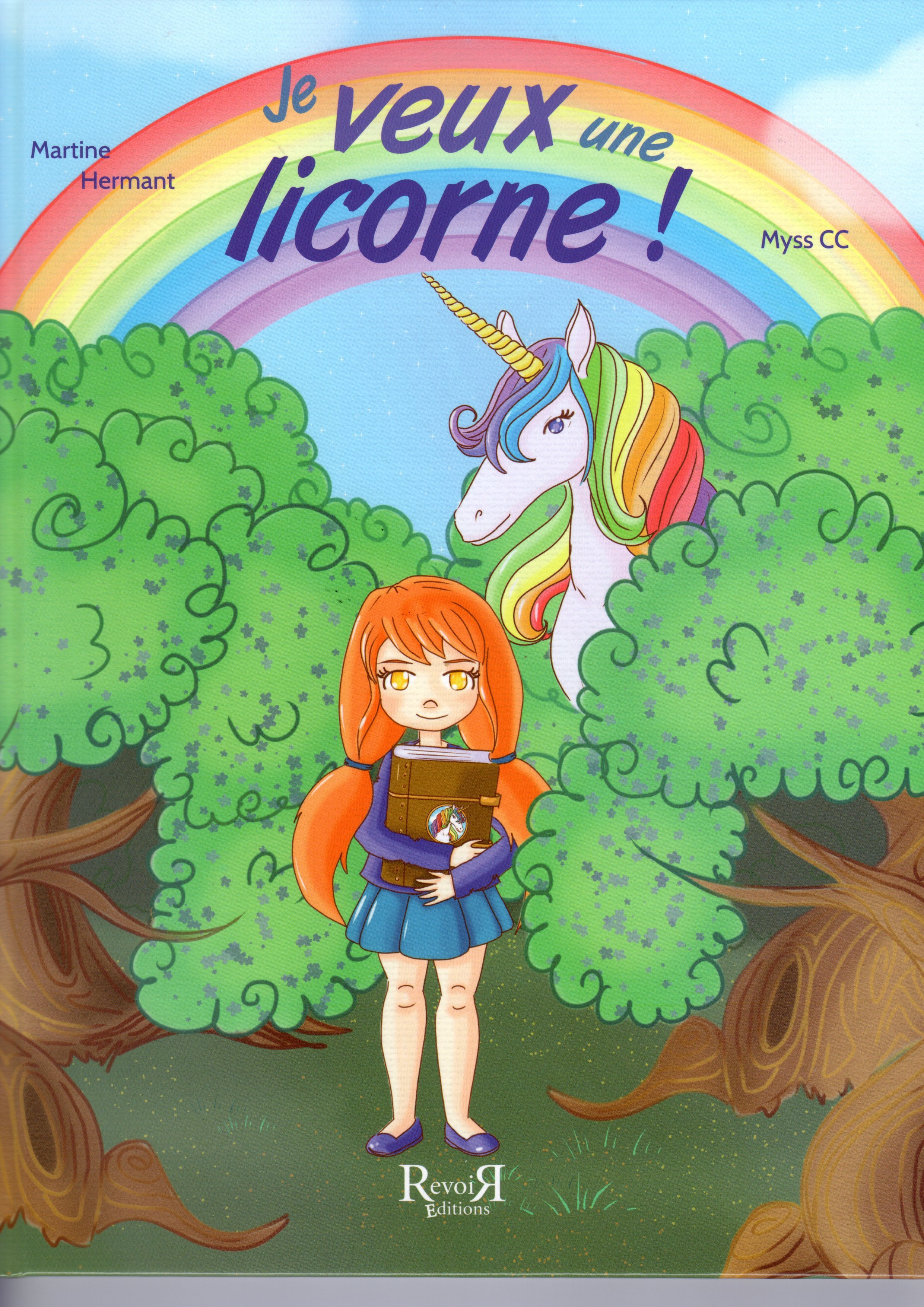 JE VEUX UNE LICORNE