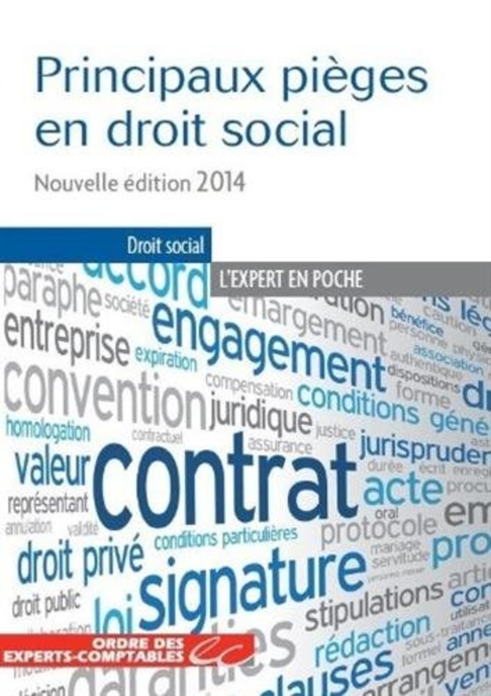 PRINCIPAUX PIEGES EN DROIT SOCIAL NOUVELLE EDITION 2014