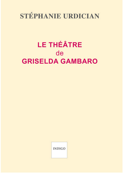 Le théâtre de Griselda Gambaro
