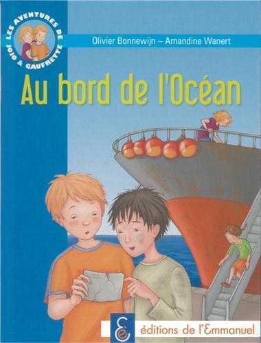 Les aventures de Jojo et Gaufrette, Tome 5 - Au bord de l'océan