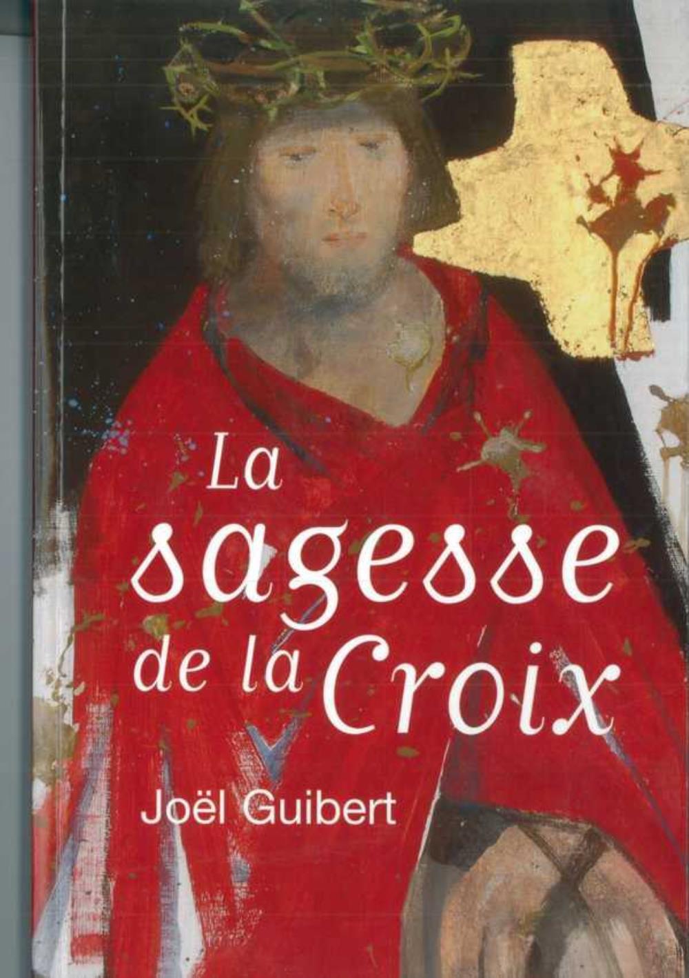 La sagesse de la croix