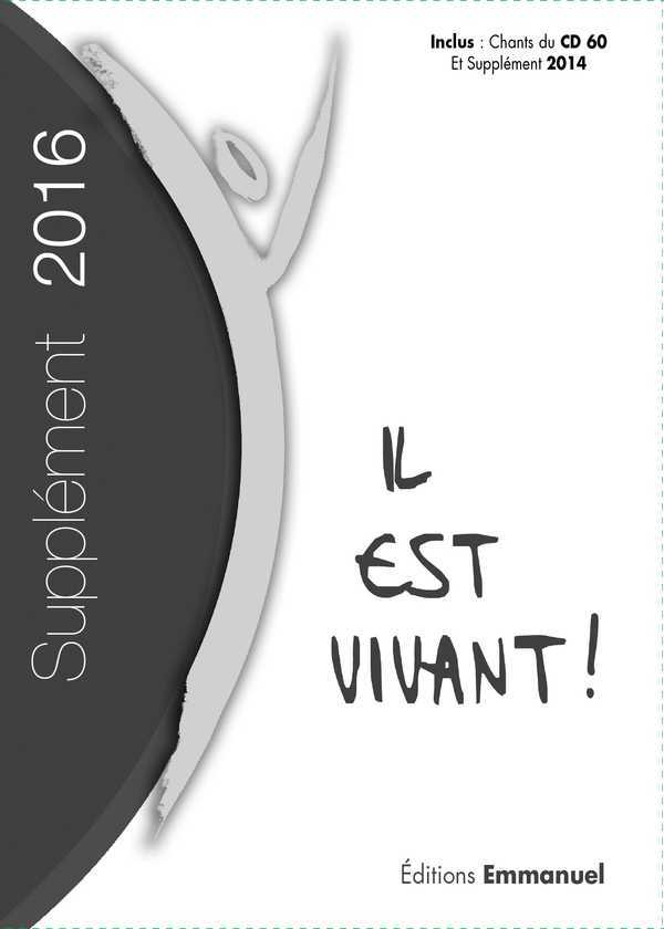 Supplément 2016 Grand Format Carnet de Chant Il est Vivant