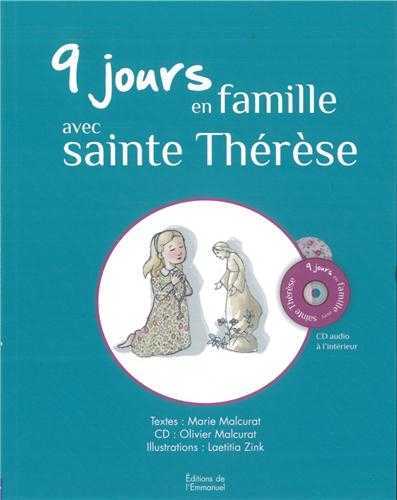 9 jours en famille avec sainte Thérèse : Livre + CD
