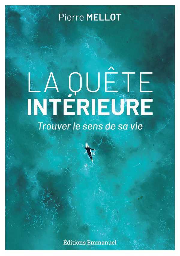 La quête intérieure