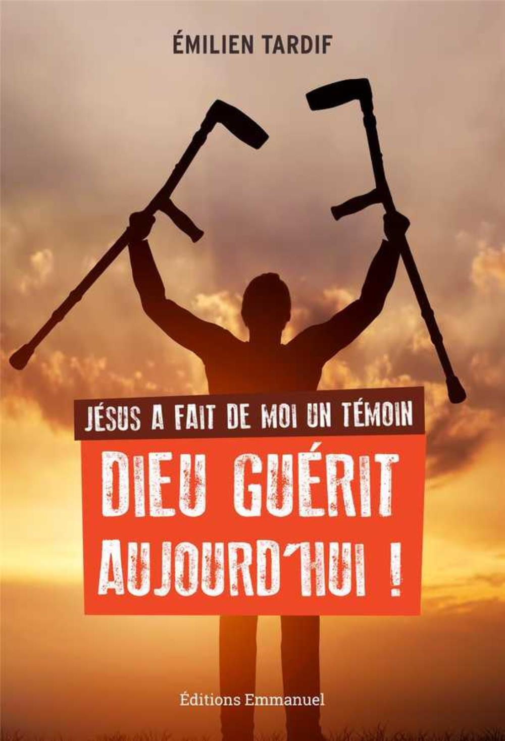 Jésus a fait de moi un témoin - Dieu guérit aujourd'hui