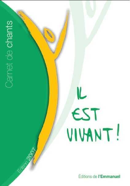 Carnet de chants Il est Vivant ! - 2007 (petit format)