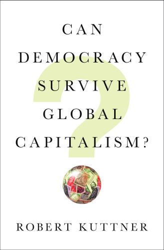Can Democracy Survive Global Capitalism?