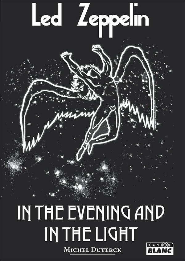 Led Zeppelin In the evening and in the light