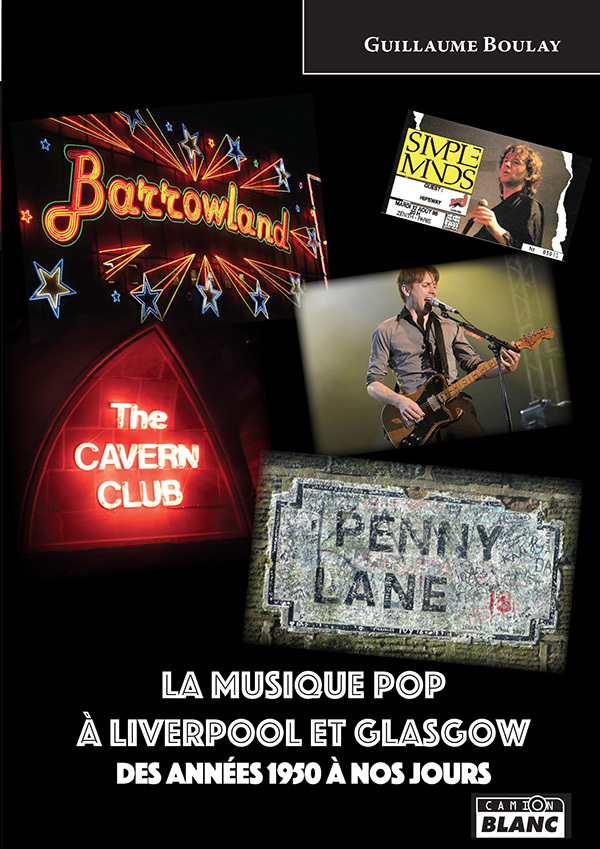 La musique pop à Liverpool et Glasgow