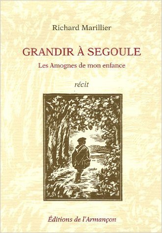 Grandir a segoule - les amognes de mon enfance