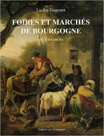 Foires et marches de bourgogne