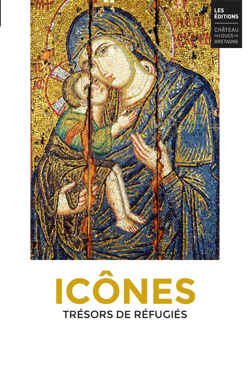 Icônes. Trésors de réfugiés