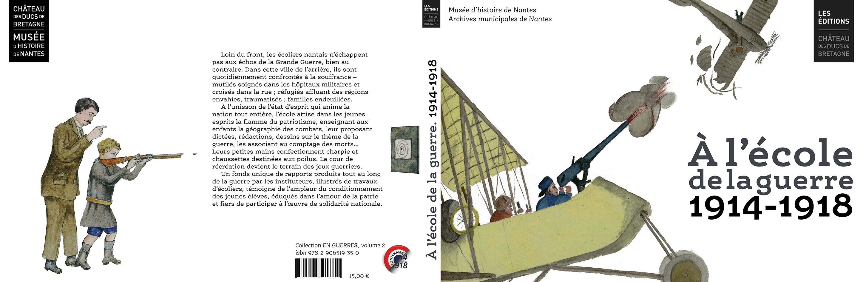 A l'école de la guerre, 1914-1918