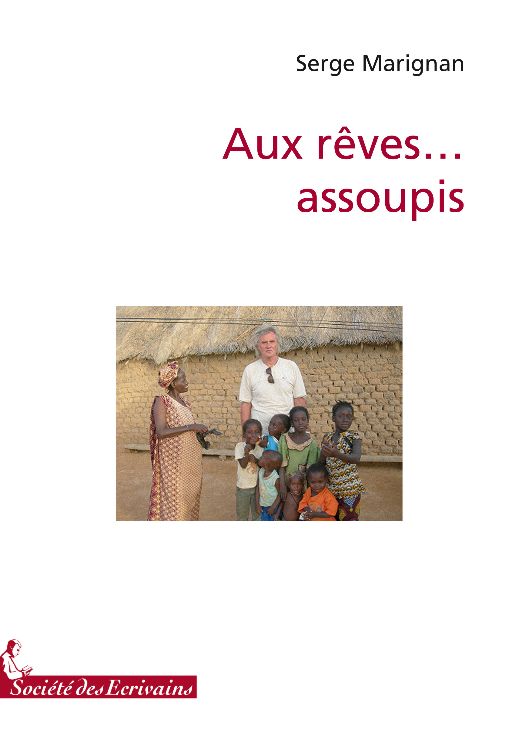 Aux rêves assoupis