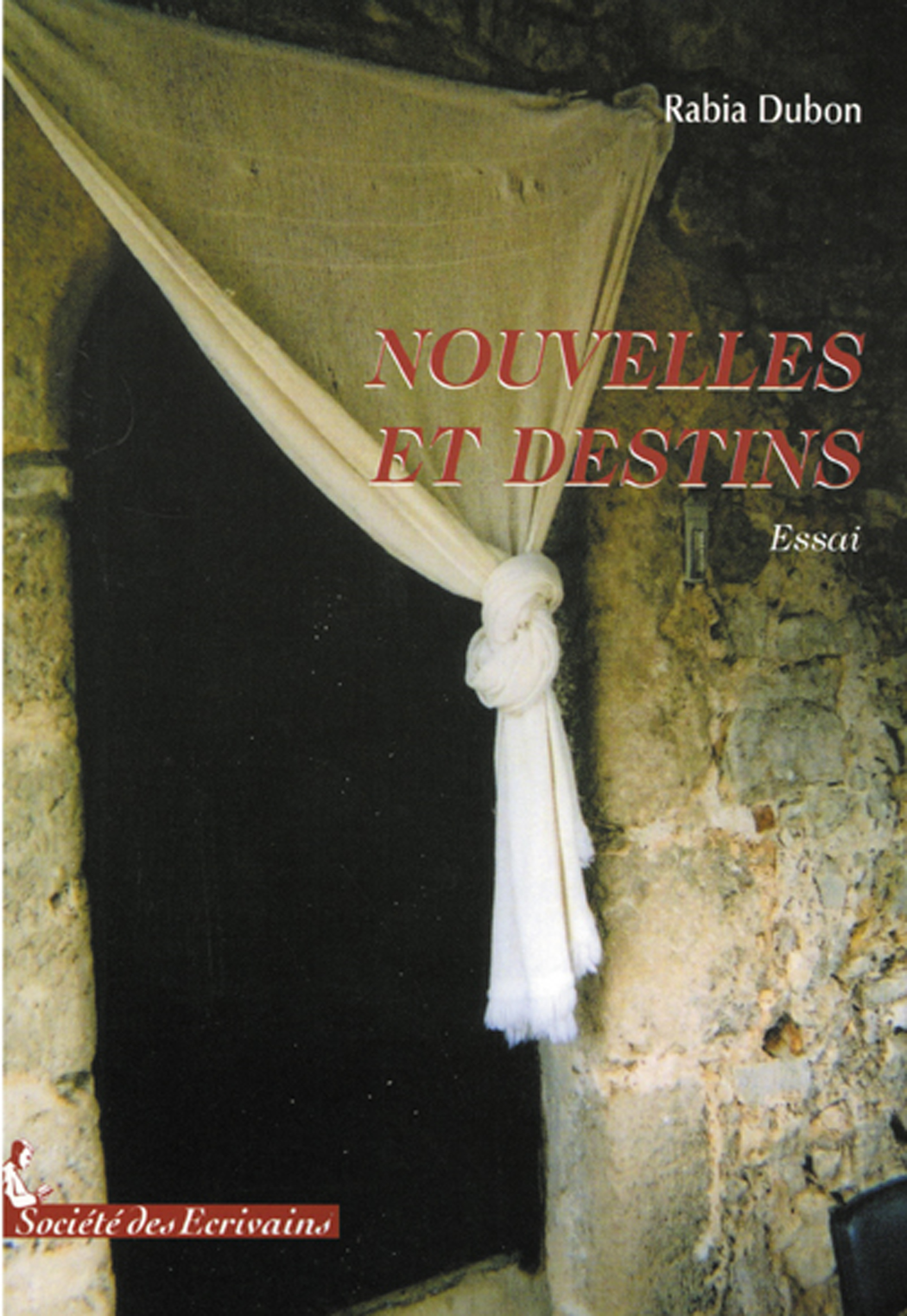 Nouvelles et destins - essai