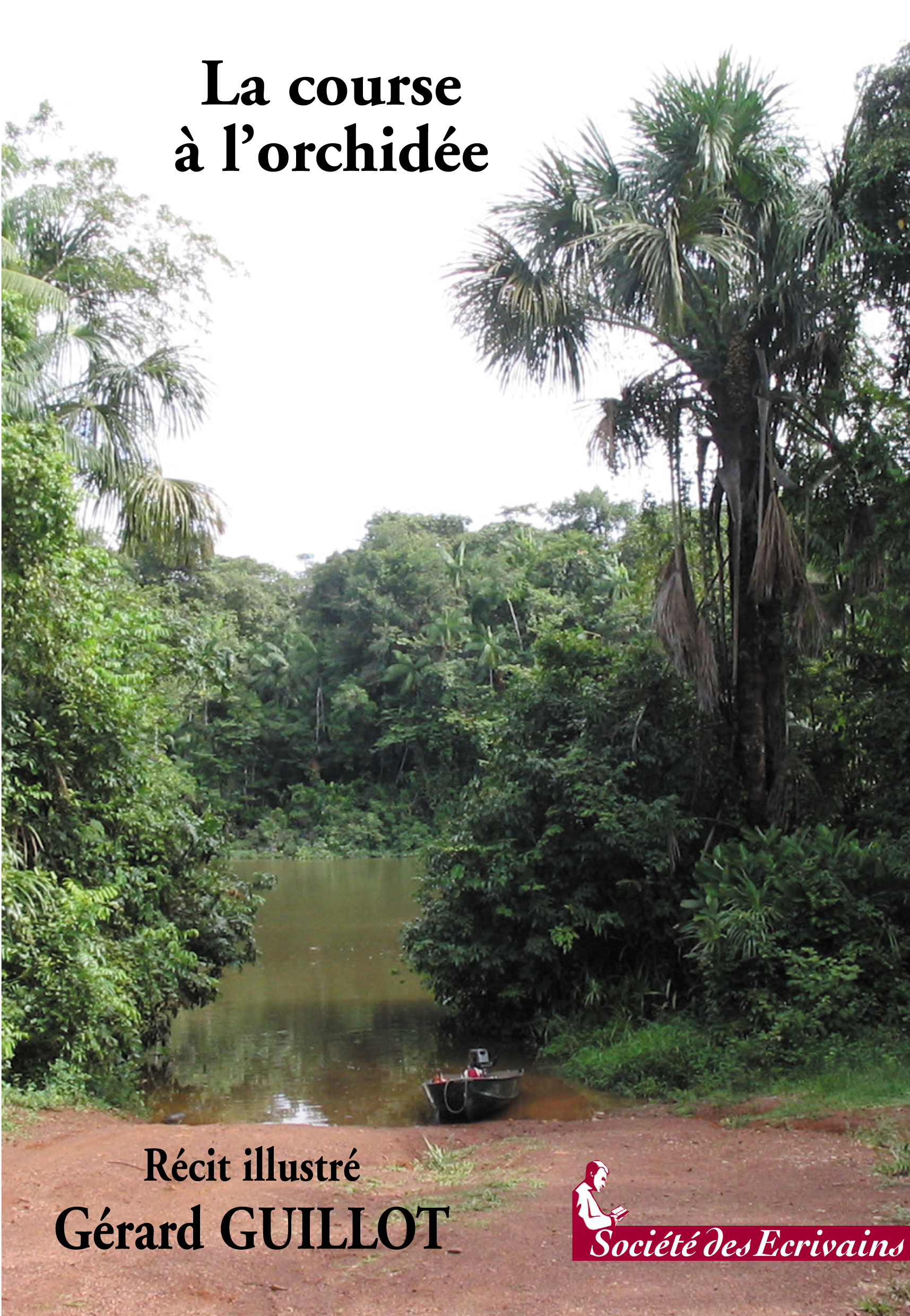 La course à l'orchidée - récit illustré
