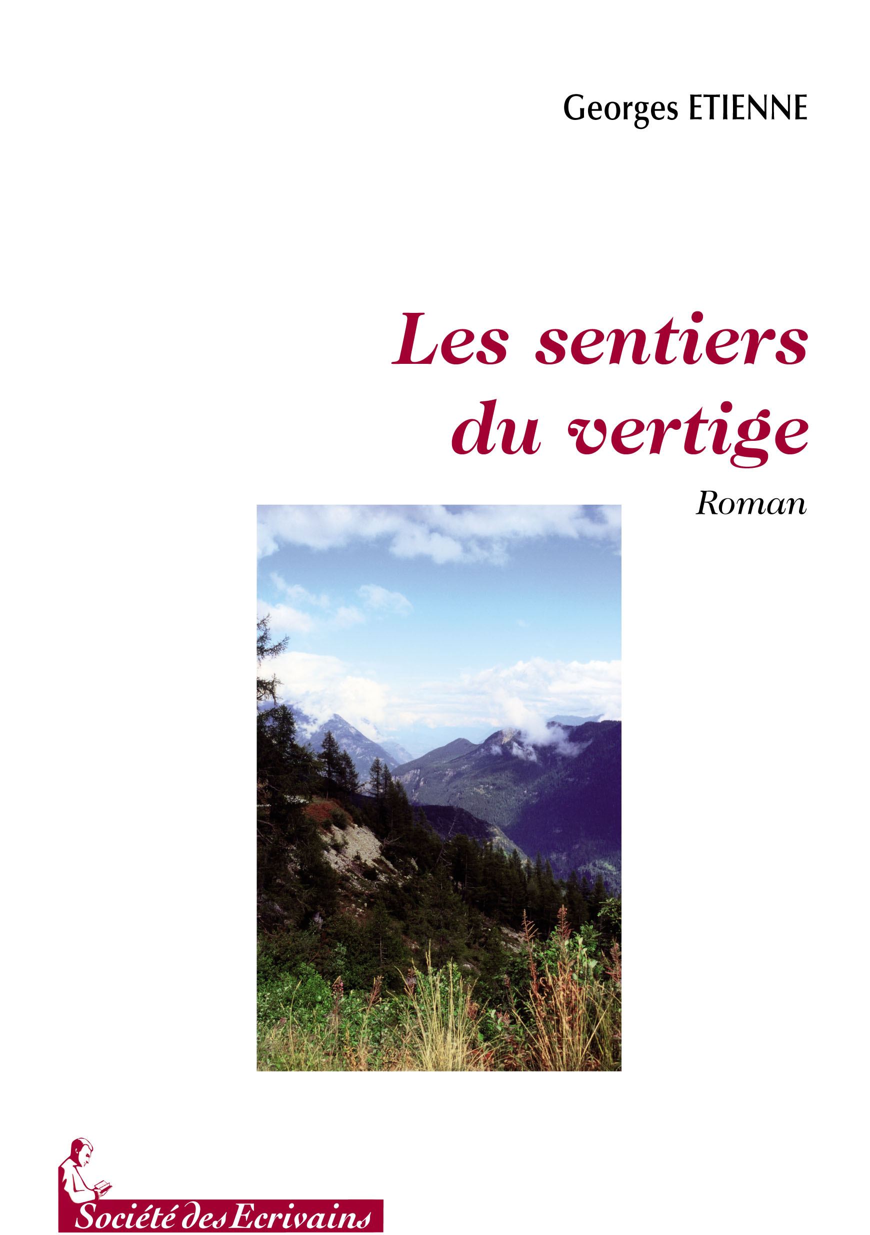 Les sentiers du vertige - roman