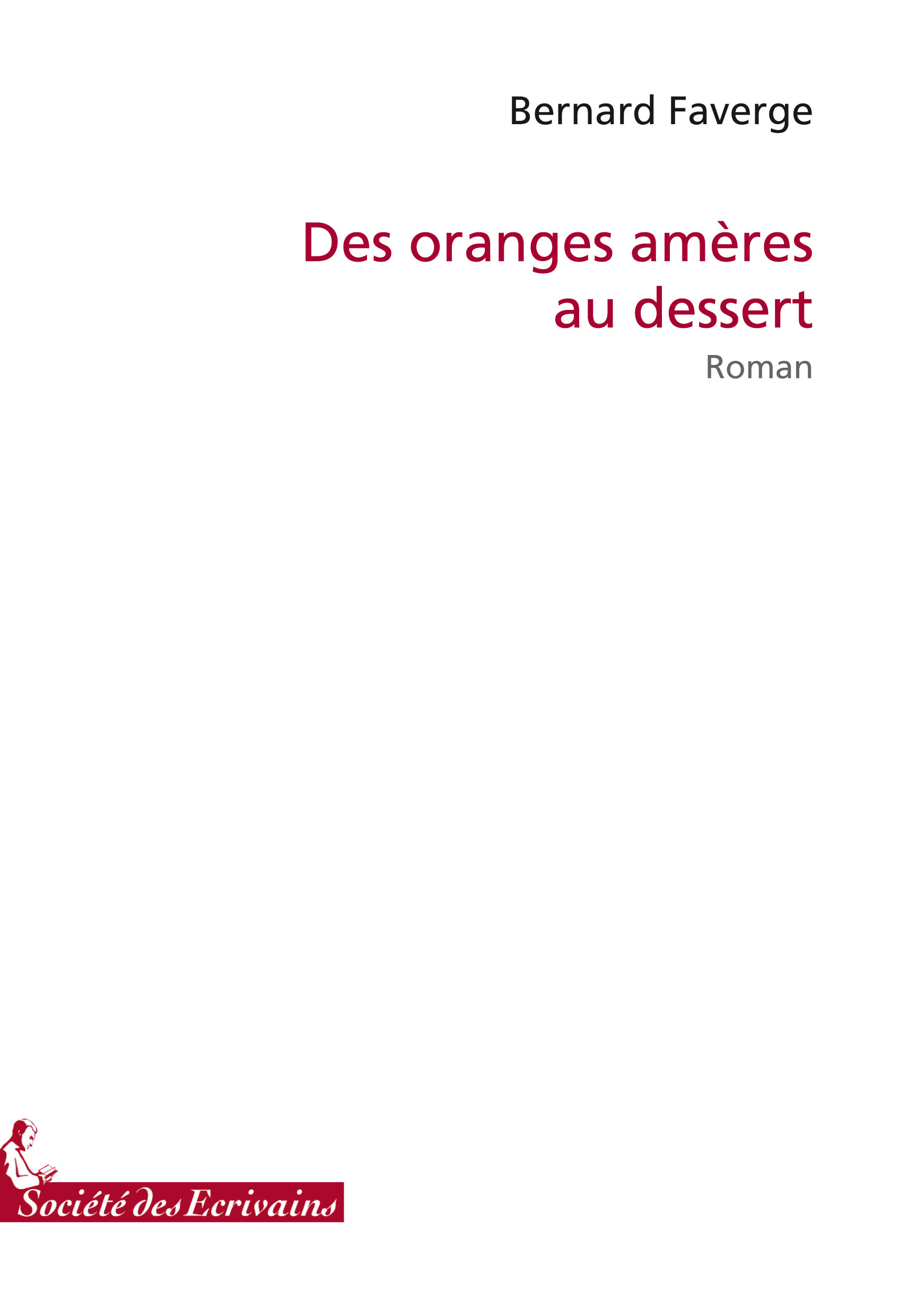 DES ORANGES AMERES AU DESSERT