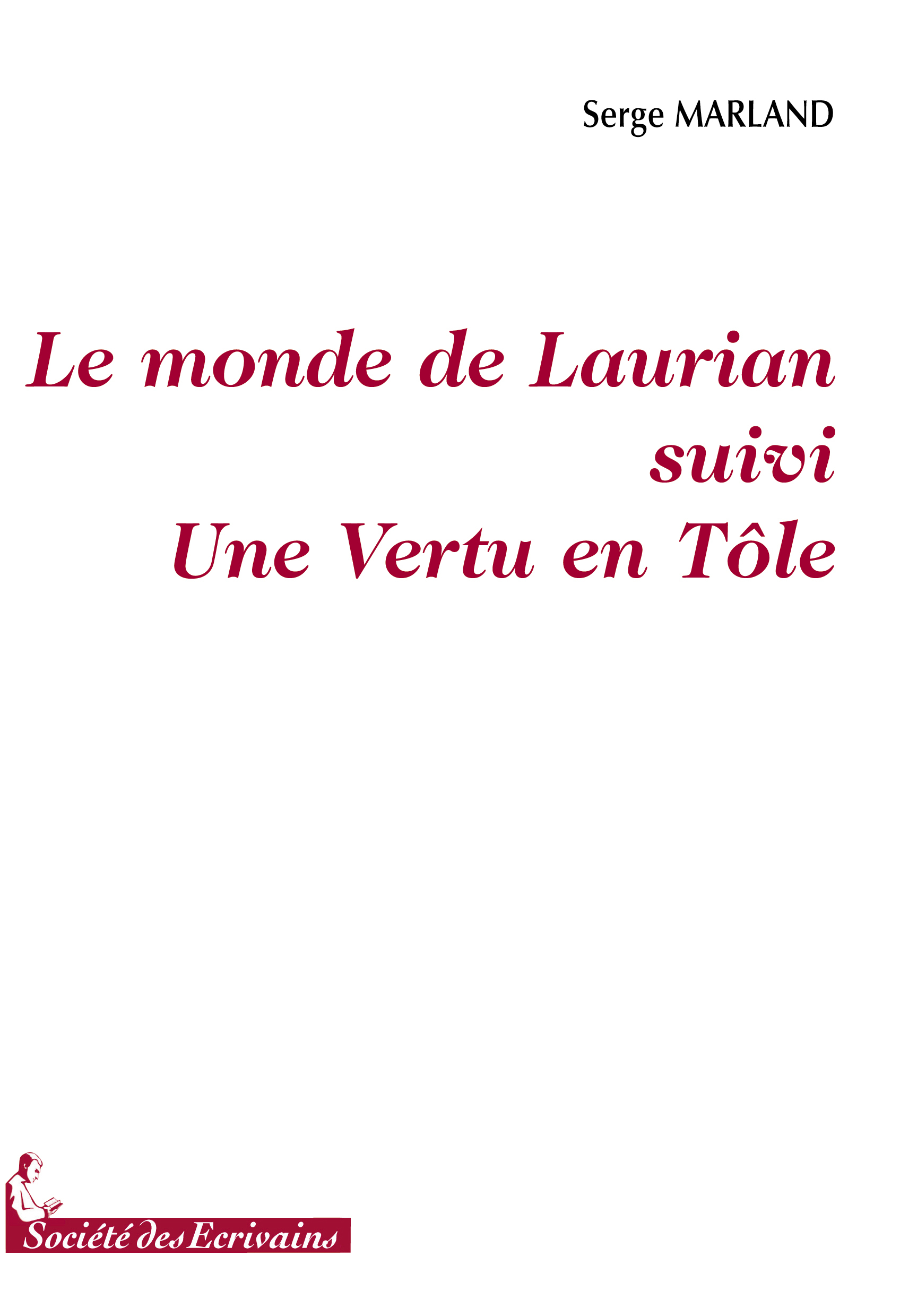 Le monde de Laurian