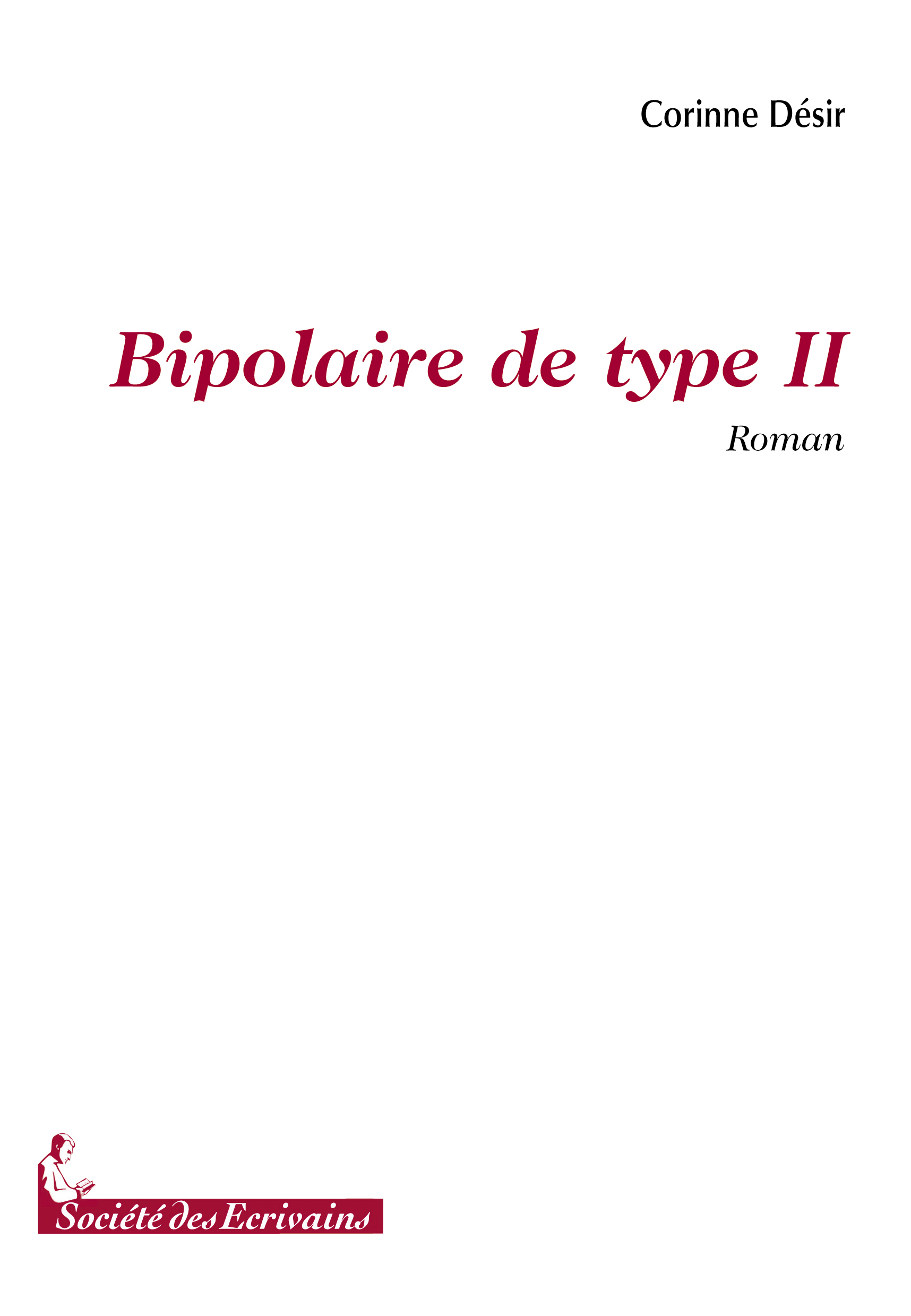 Bipolaire de type II - roman