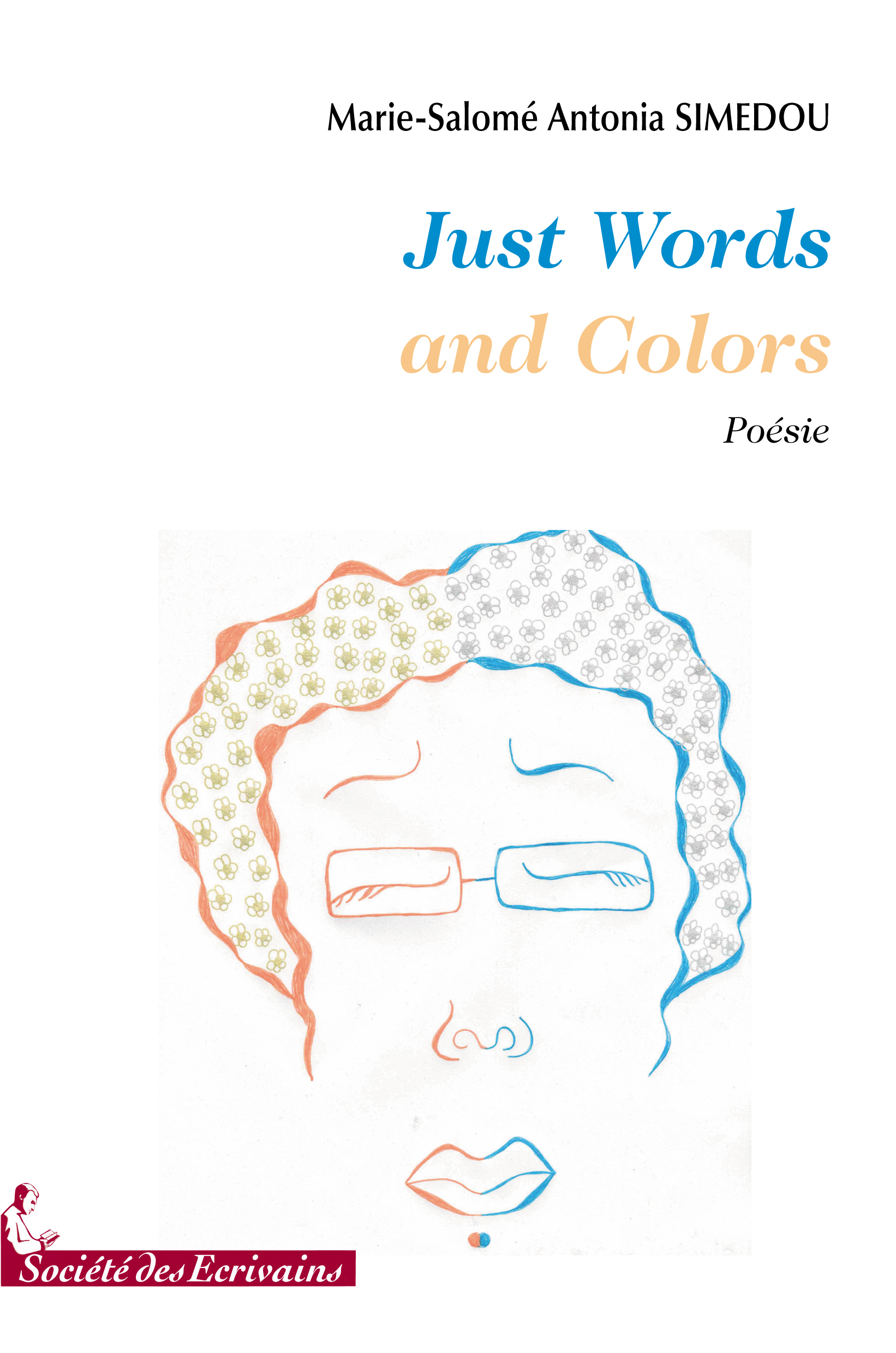 Just words and colors - poésie