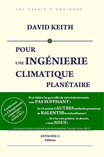 Pour une ingénierie climatique planétaire