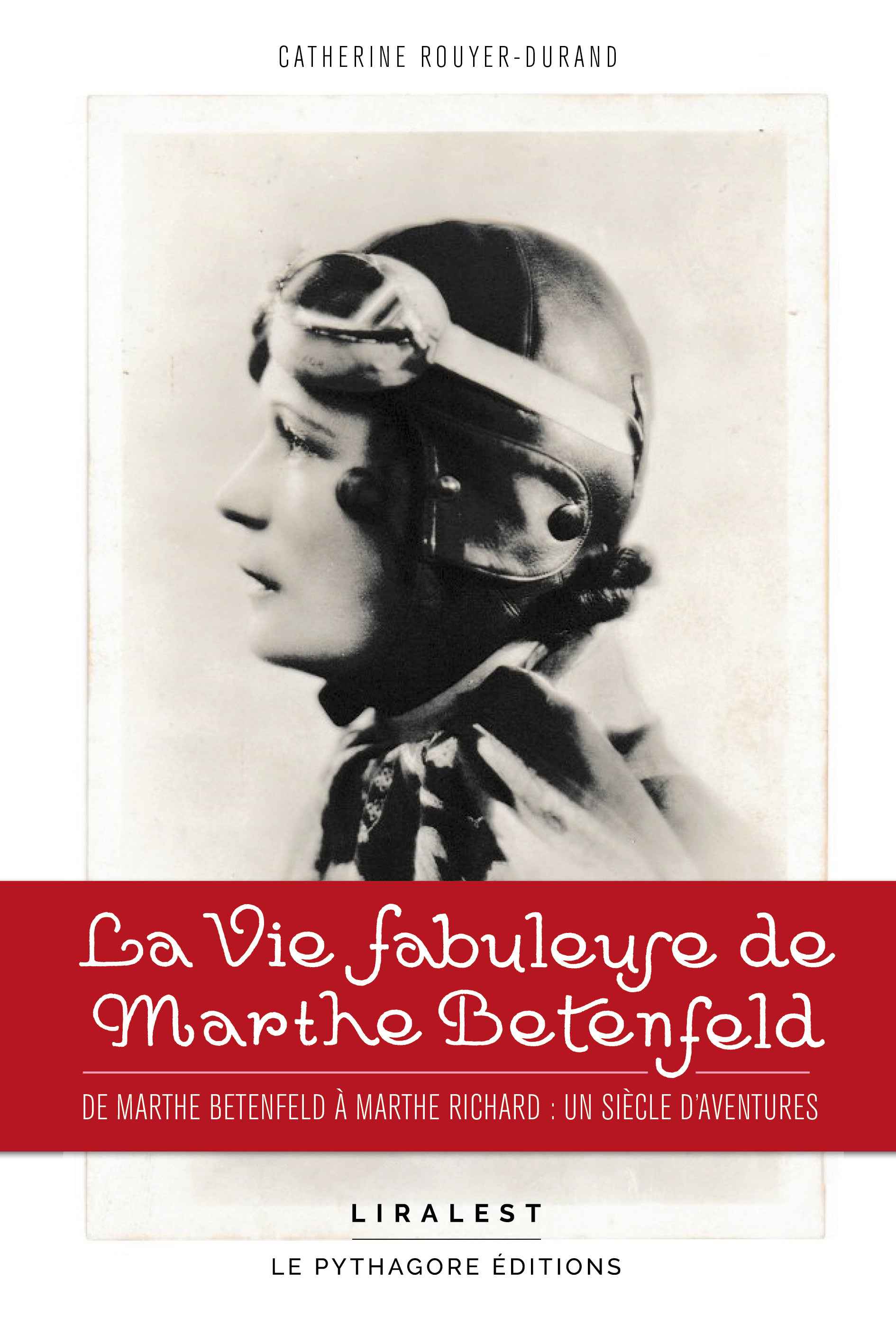 La vie fabuleuse de Marthe Betenfeld