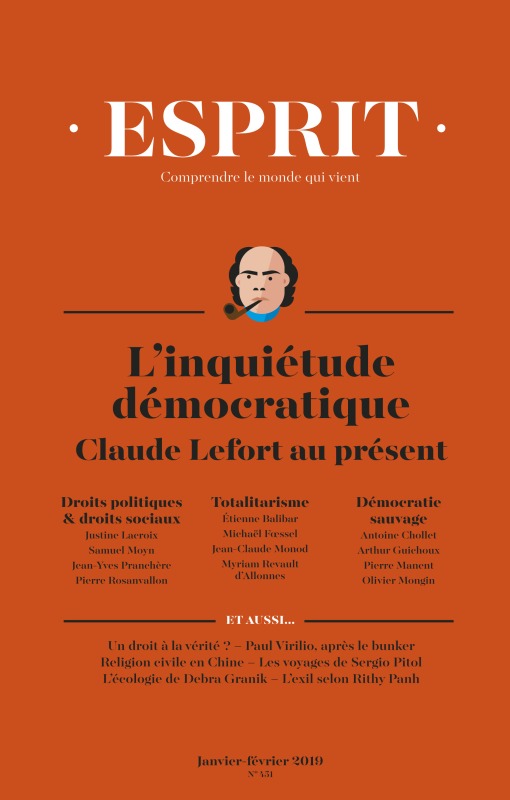 Esprit - Inquiétudes démocratiques. Claude Lefort