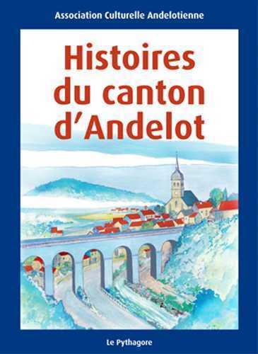 Histoires du canton d'Andelot