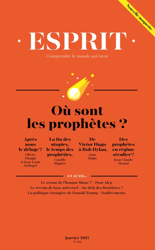 Esprit - Où sont les prophètes ?