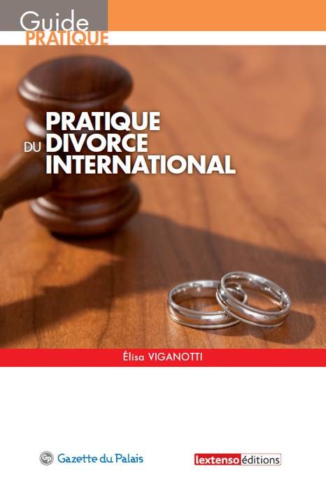 PRATIQUE DU DIVORCE INTERNATIONAL