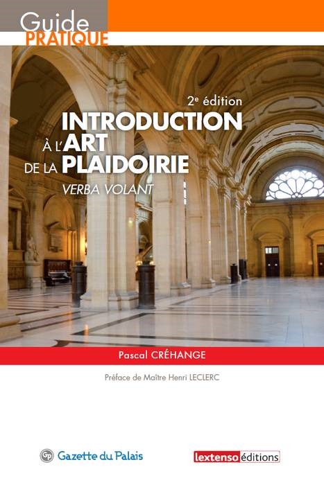 INTRODUCTION A L'ART DE LA PLAIDOIRIE