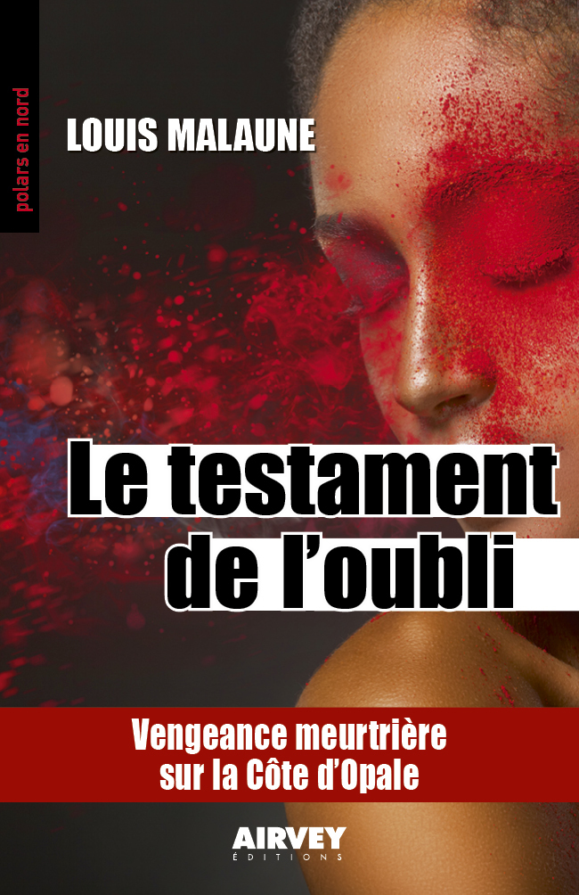 LE TESTAMENT DE L'OUBLI