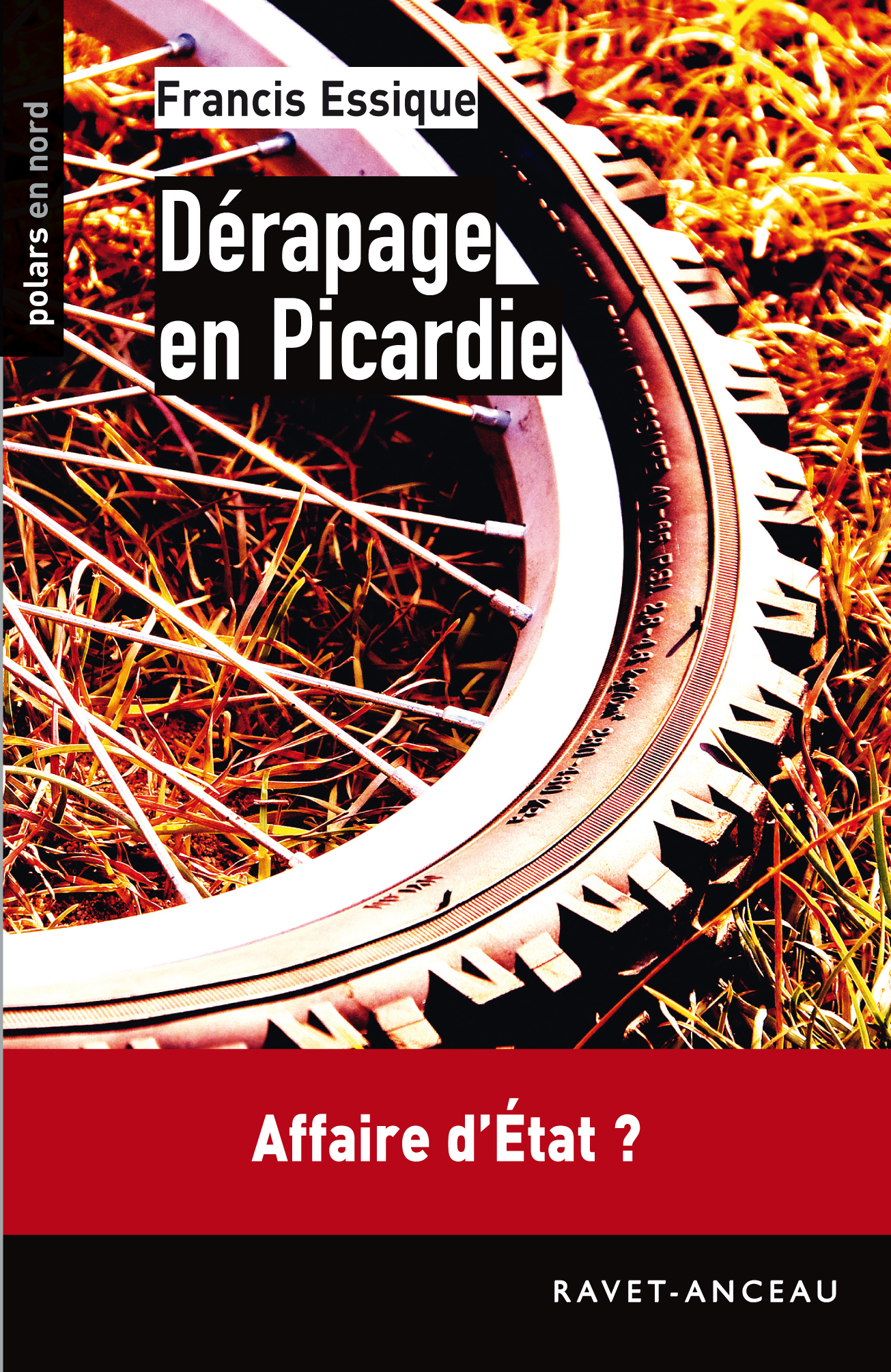 DÉRAPAGE EN PICARDIE