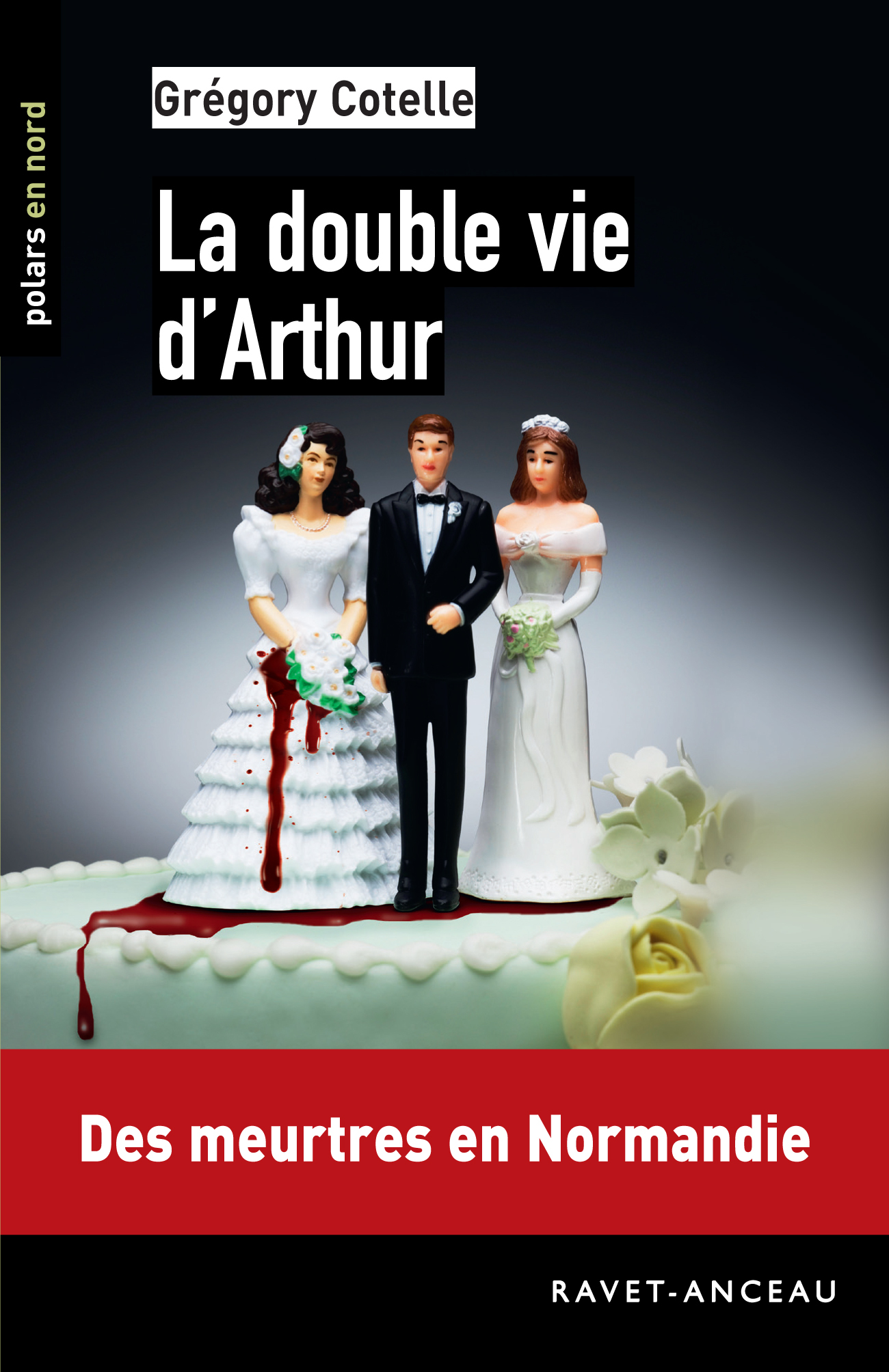 LA DOUBLE VIE D'ARTHUR