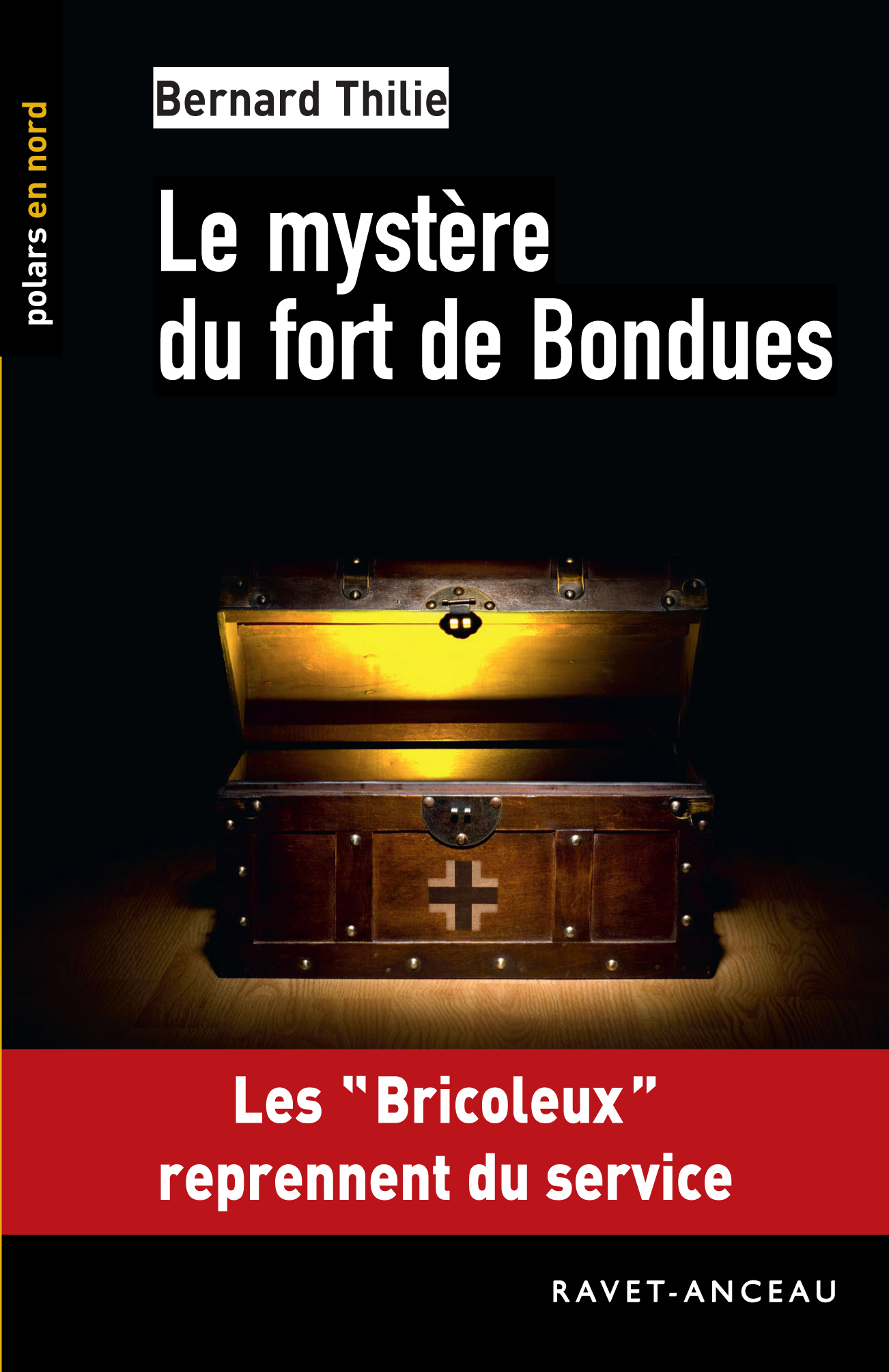 LE MYSTÈRE DU FORT DE BONDUES