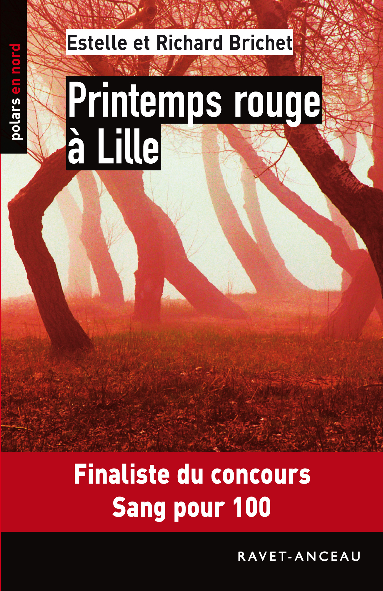 PRINTEMPS ROUGE À LILLE