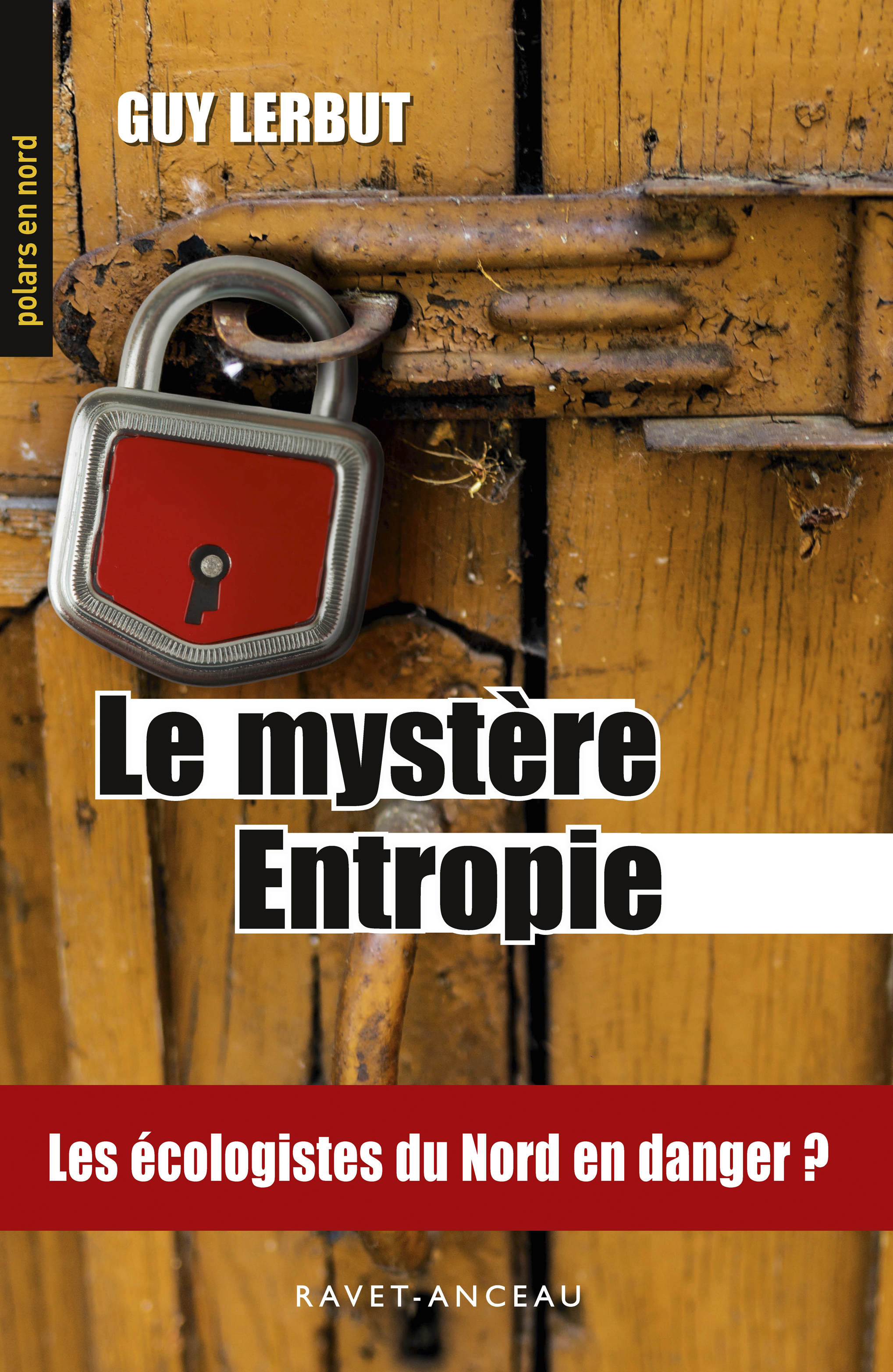 LE MYSTERE ENTROPIE