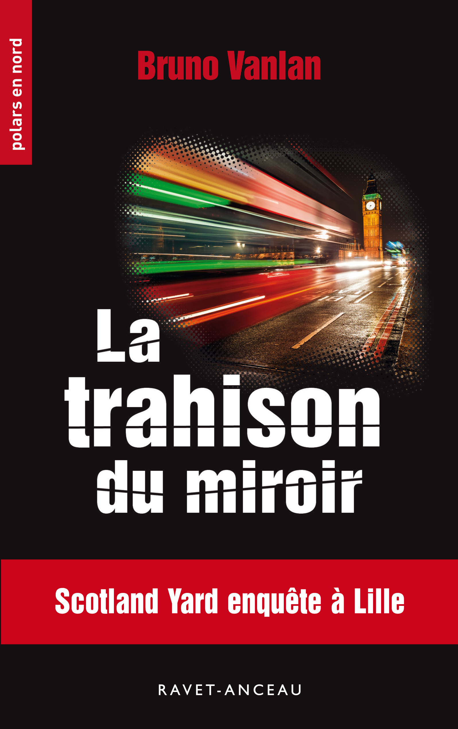 LA TRAHISON DU MIROIR