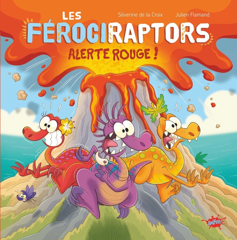 Les Férociraptors - Alerte rouge !