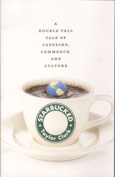 Starbucked