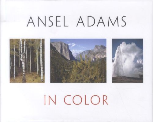 Ansel Adams in Color