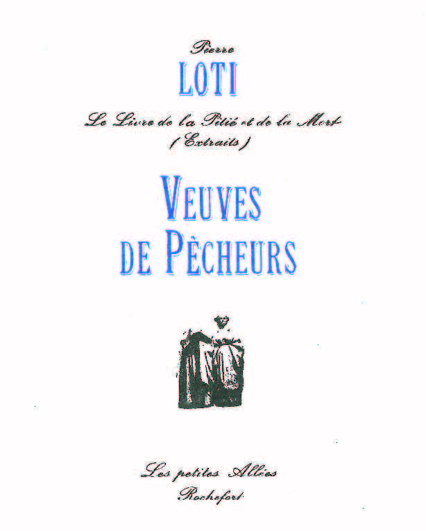 Veuves de pêcheurs : Le livre de la pitié et de la mort, extraits