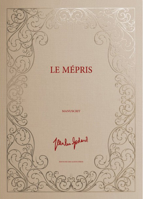 Le mépris (MANUSCRIT)