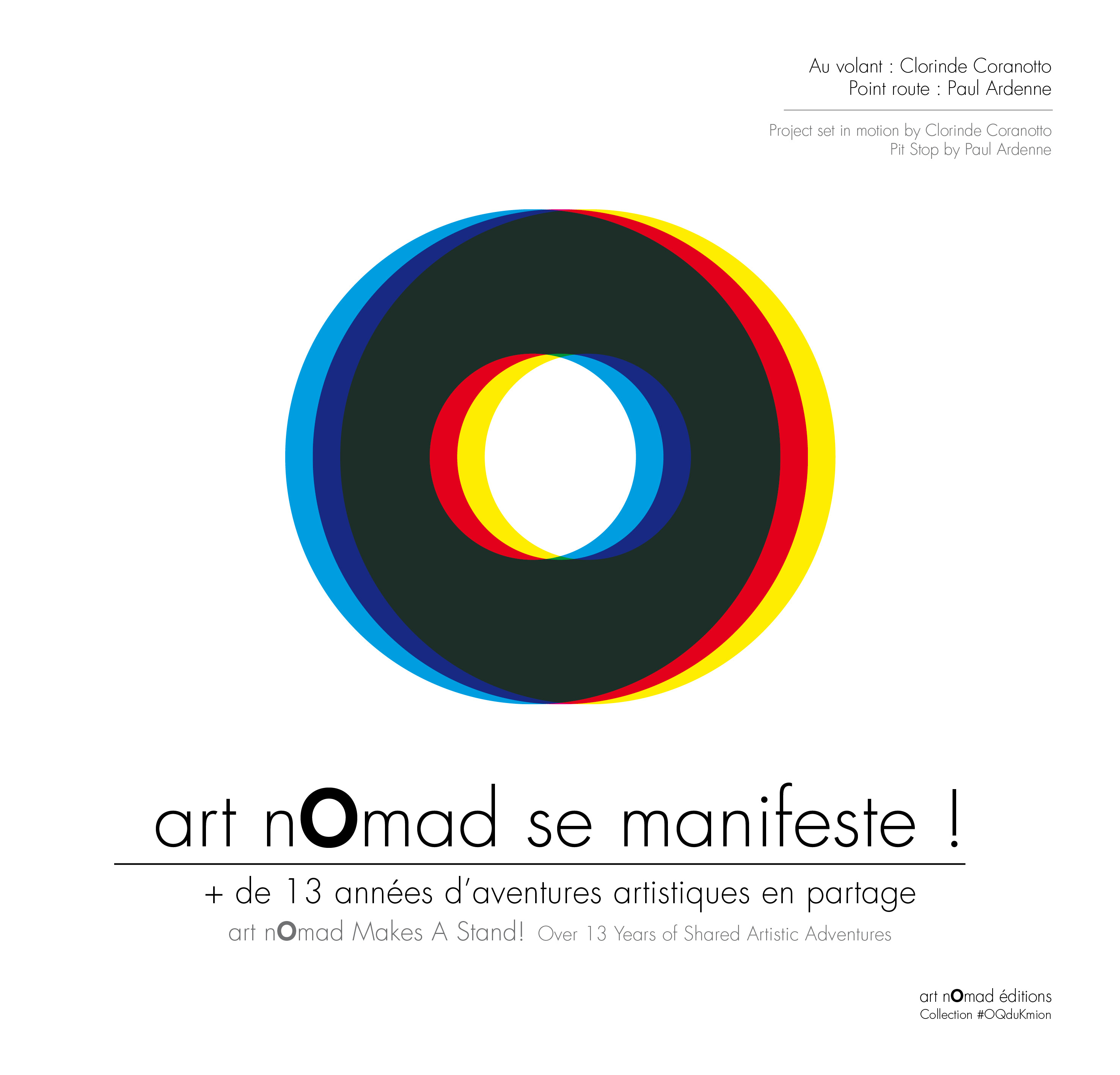 art nOmad se manifeste ! + de 13 années d'aventures artistiques en partage