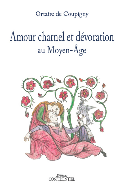 Amour charnel et dévoration au Moyen-Âge
