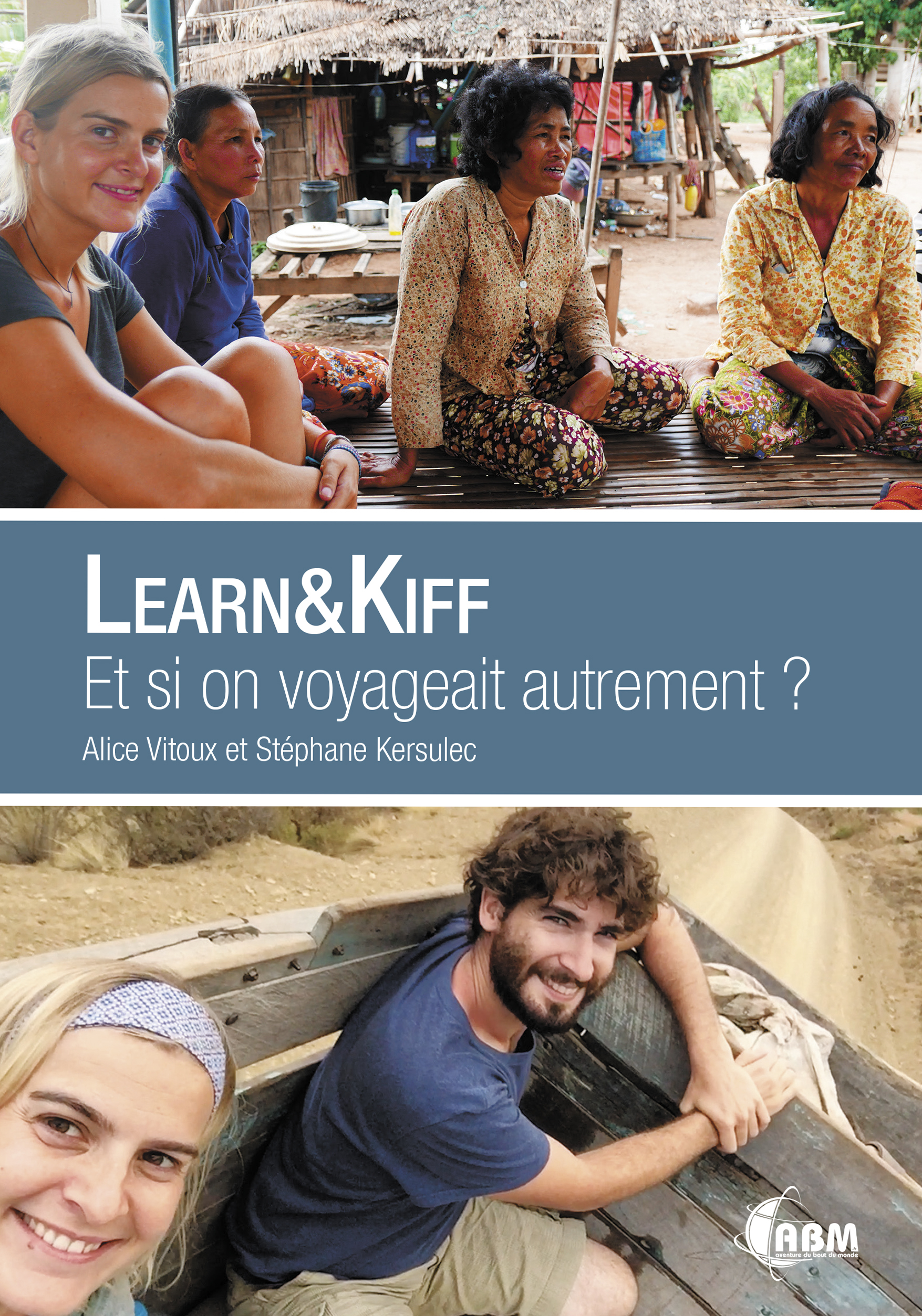 LEARN&KIFF ET SI ON VOYAGEAIT